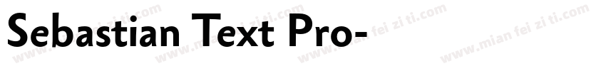 Sebastian Text Pro字体转换